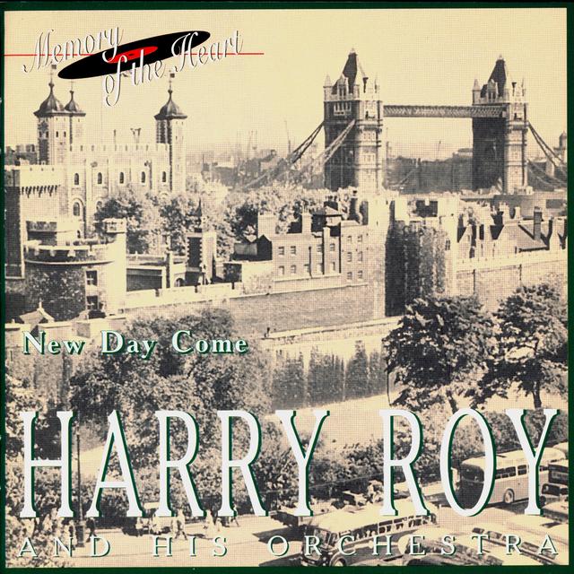 Album cover art for Harry Roy And His Orchestra: New Day Come