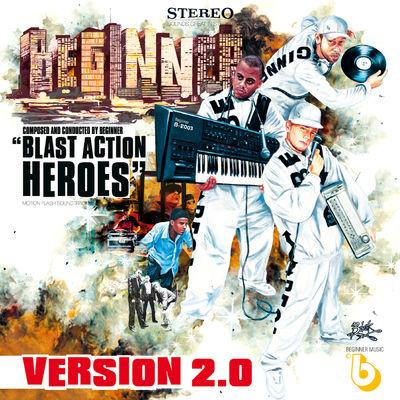 Album cover art for Blast Action Heroes Version 2.0