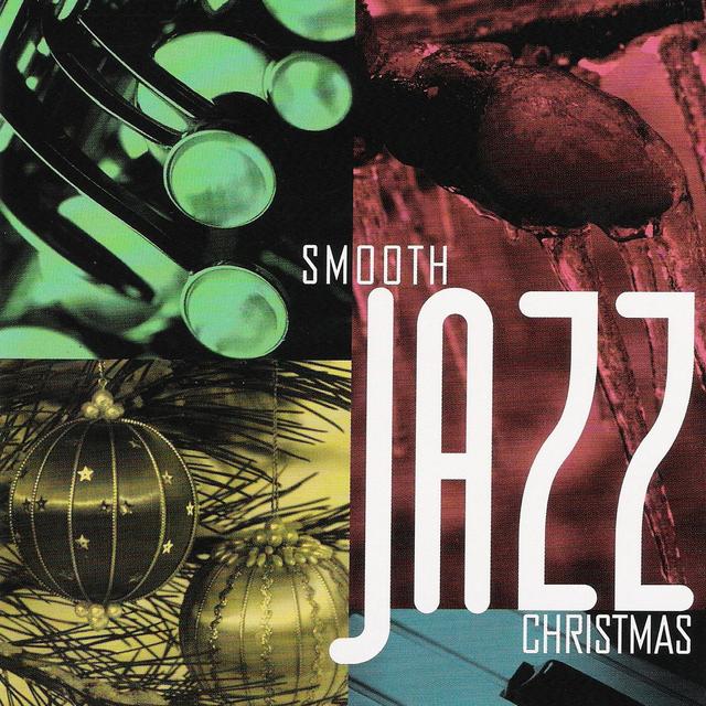 Album cover art for Smooth Jazz Christmas