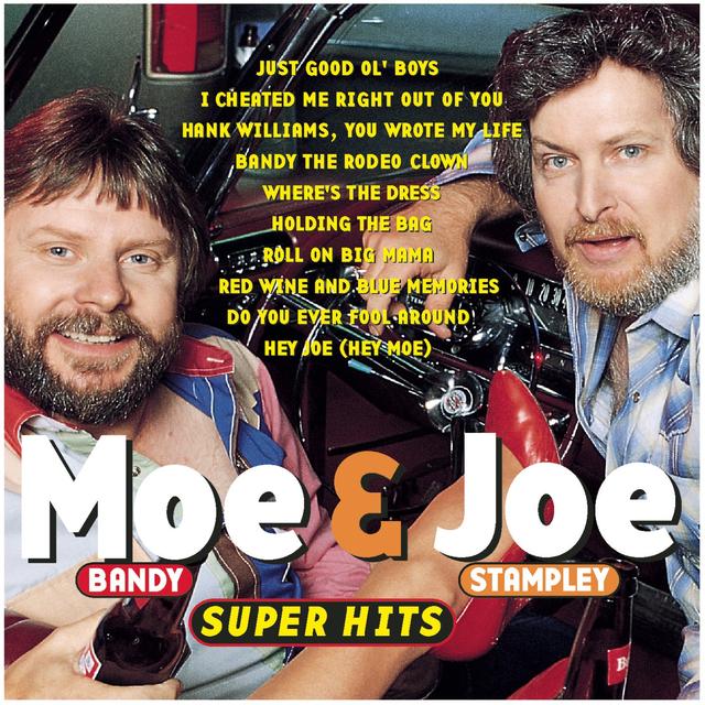 Album cover art for Moe Bandy & Joe Stampley - Super Hits