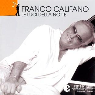 Album cover art for Le Luci Della Notte