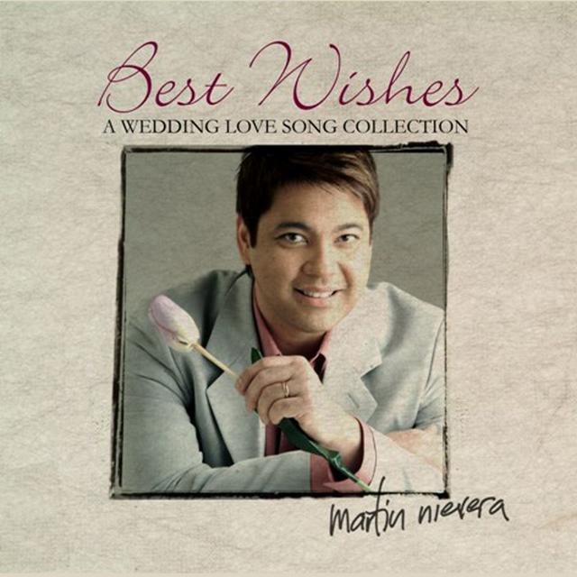 Album cover art for Best Wishes, Martin Nievera (a Wedding Love Song Collection)