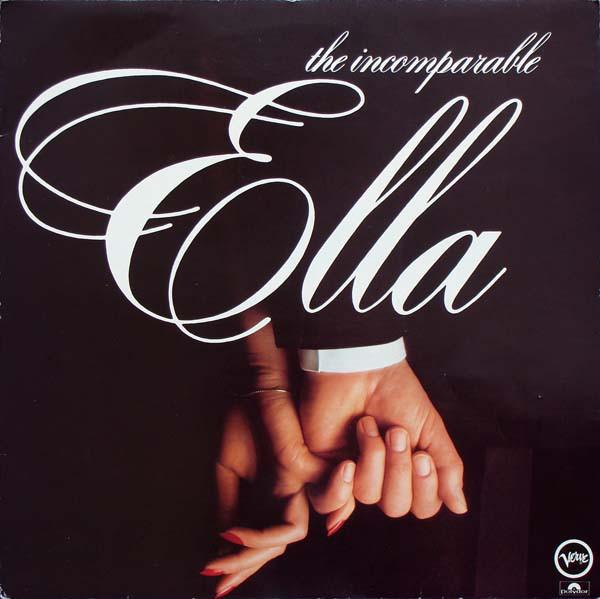 Album cover art for The Incomparable Ella Fitzgerald