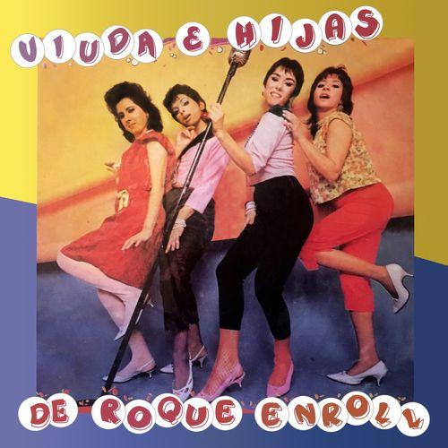 Album cover art for Viuda e Hijas de Roque Enroll