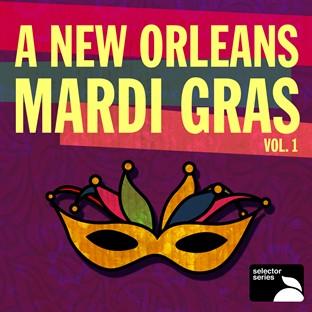 Album cover art for A New Orleans Mardi Gras, Vol. 1