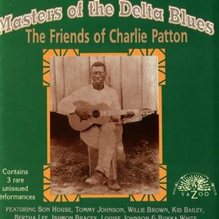 Album cover art for Masters Of The Delta Blues: The Friends Of Charlie Patton