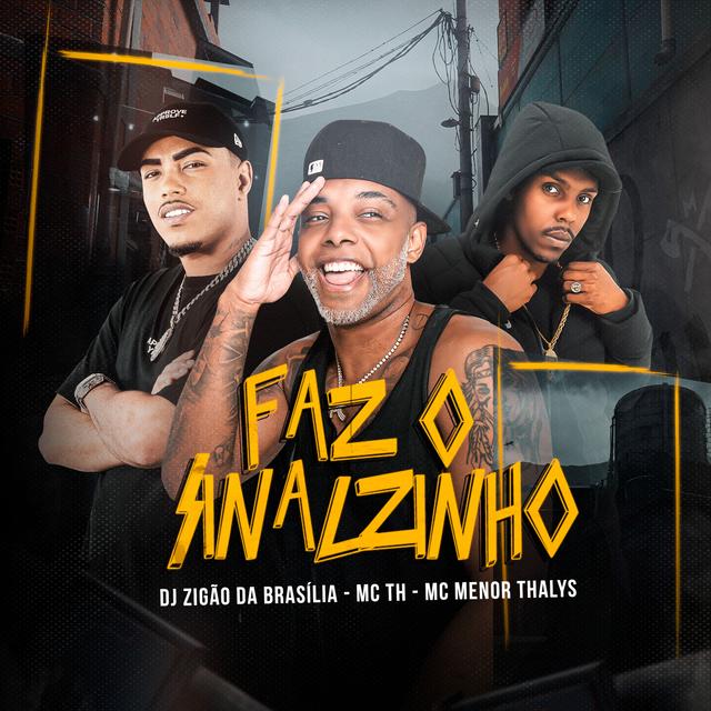 Album cover art for Faz o Sinalzinho