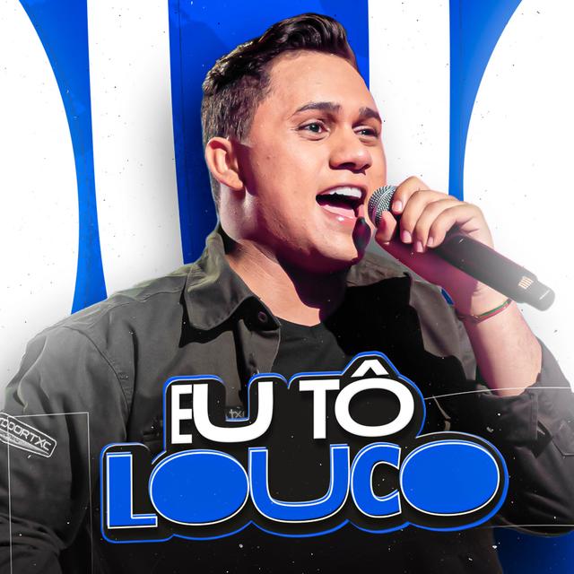 Album cover art for EU TÔ LOUCO