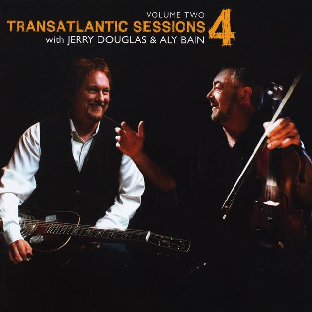 Album cover art for Transatlantic Sessions: Series 4 Volume Two