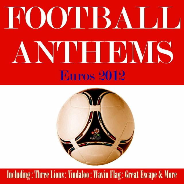 Album cover art for Football Anthems 2012 Poland & Ukraine