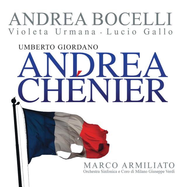 Album cover art for Giordano: Andrea Chénier