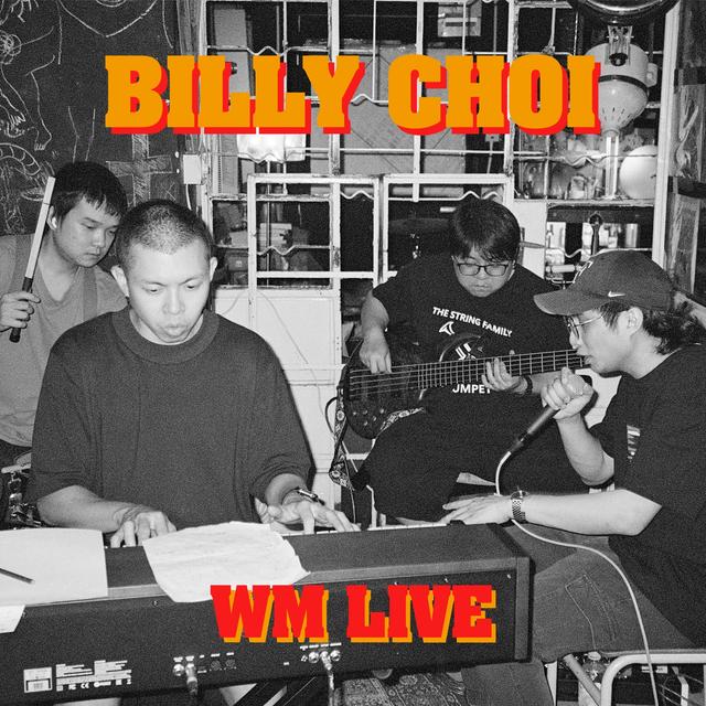 Album cover art for WM Live: Billy Choi (Live)