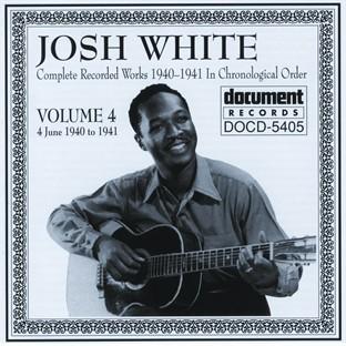 Album cover art for Josh White Vol. 4 (1940-1941)