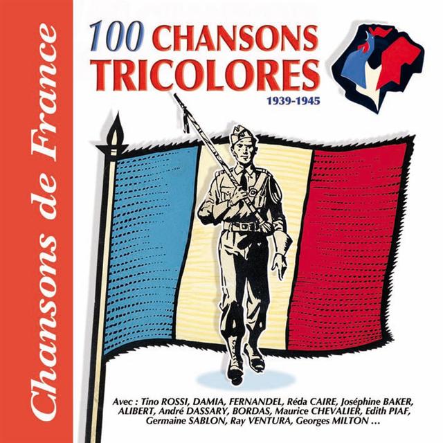 Album cover art for 100 Chansons Tricolores