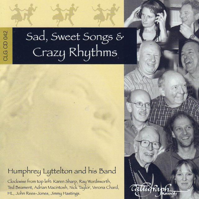 Album cover art for Sad, Sweet Songs & Crazy Rhythms