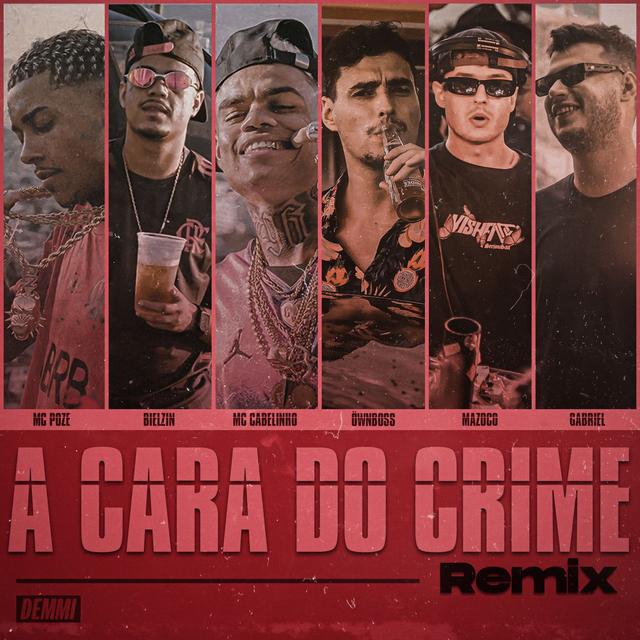 Album cover art for A Cara do Crime