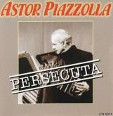 Album cover art for Persecuta o Piazzolla 77