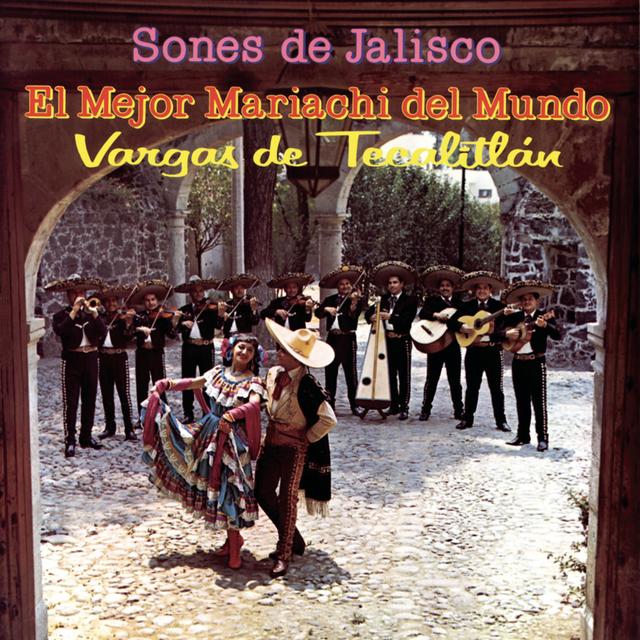 Album cover art for Sones de Jalisco Con el Mejor Mariachi del Mundo