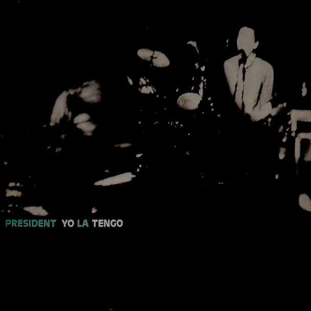 Album cover art for President Yo La Tengo