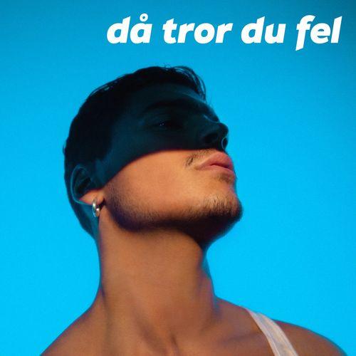 Album cover art for Då tror du fel