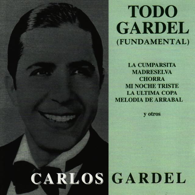 Album cover art for Todo Gardel - Fundamental