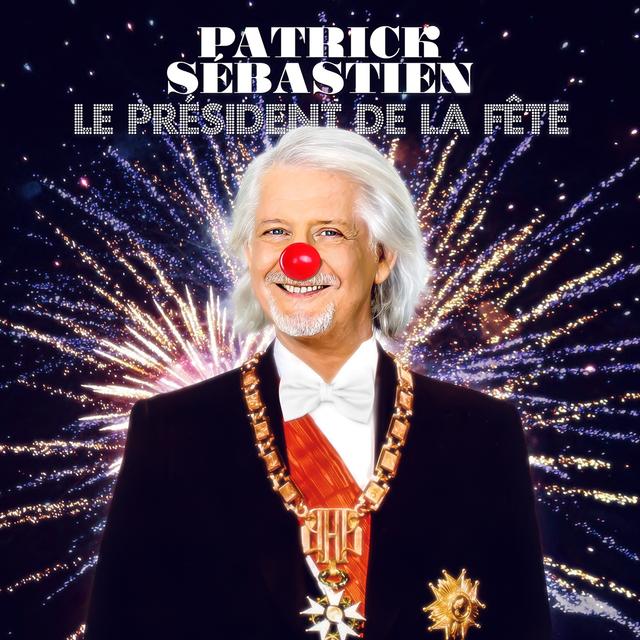 Album cover art for Le Président de la Fête