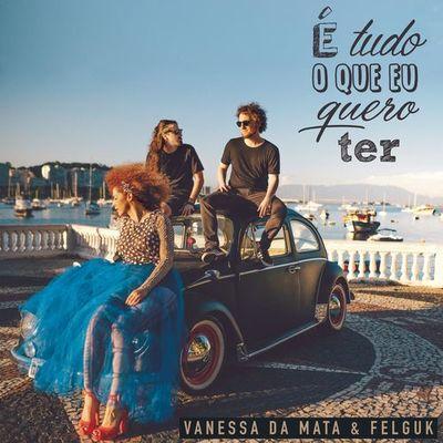 Album cover art for É Tudo o que eu Quero Ter