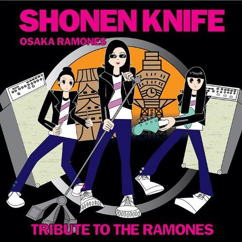 Album cover art for Osaka Ramones : Tribute To The Ramones