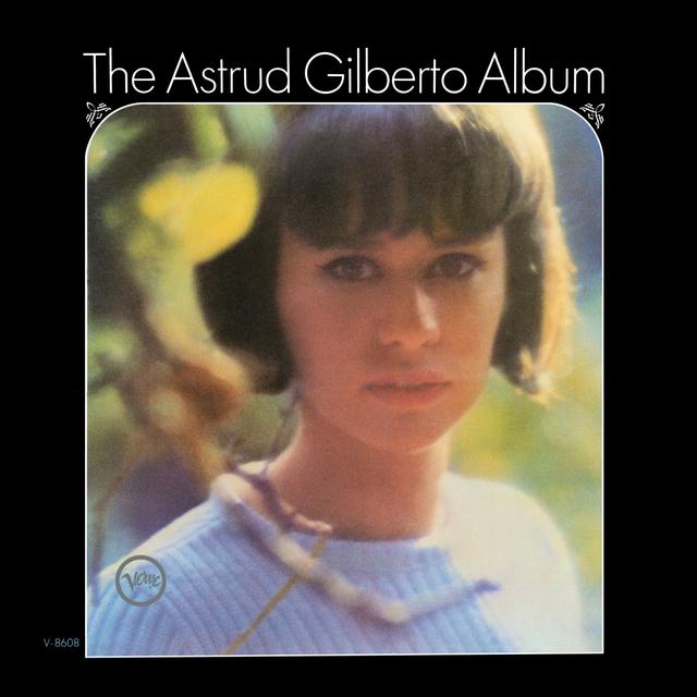 Album cover art for The Astrud Gilberto Album