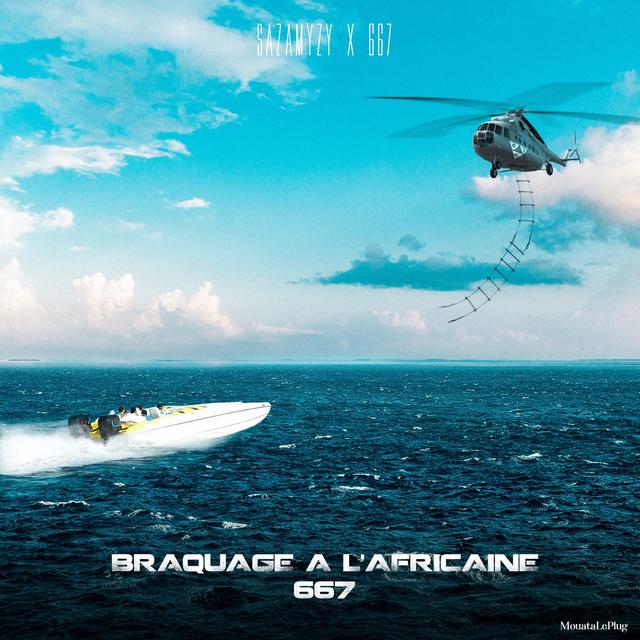 Album cover art for Braquage à l Africaine 667