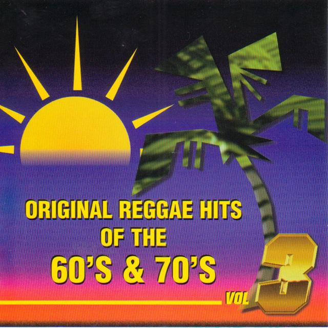 Album cover art for Original Reggae Hits Of The 60's & 70's-Vol3