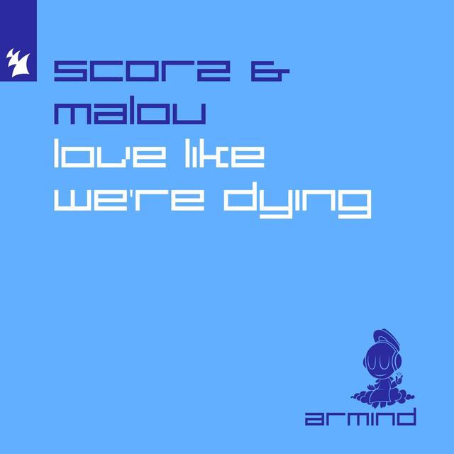 Album cover art for Love Like We're Dying