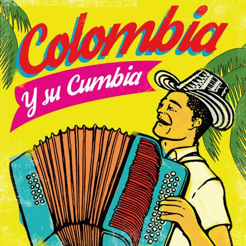 Album cover art for Colombia y Su Cumbia