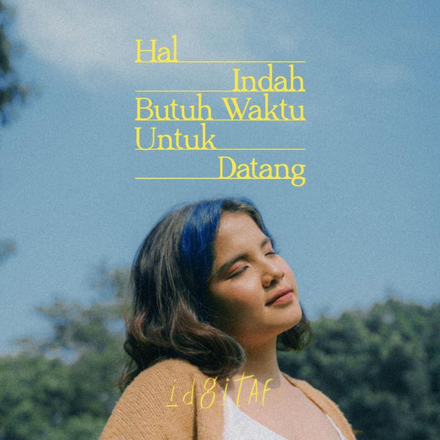 Album cover art for Hal Indah Butuh Waktu Untuk Datang