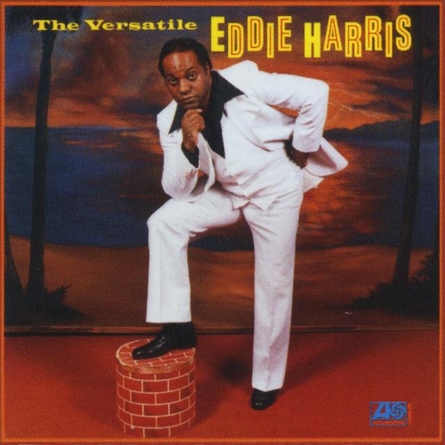 Album cover art for The Versatile Eddie Harris