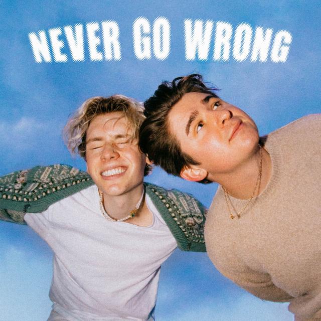 Album cover art for Never Go Wrong