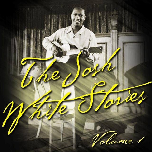 Album cover art for The Josh White Stories Vol. 1