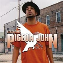 Album cover art for Pigeon John Featuring Pigeon John