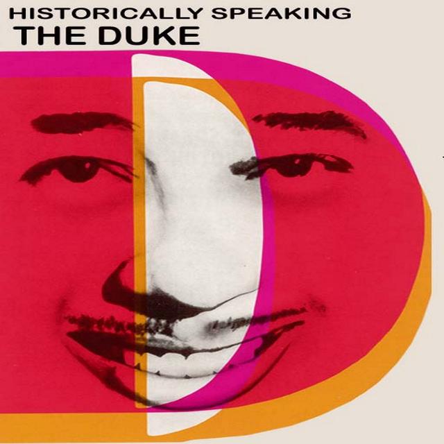 Album cover art for Historically Speaking - The Duke