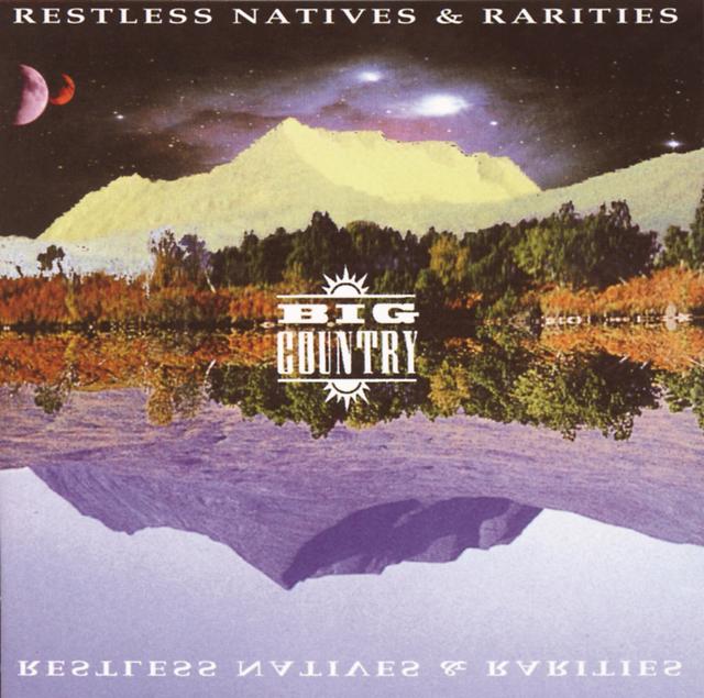 Album cover art for Restless Natives & Rarities