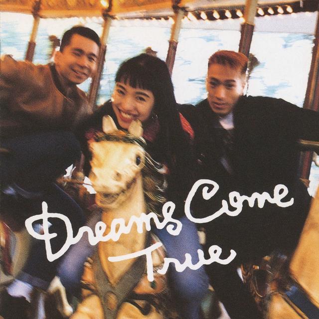 Album cover art for Dreams Come True