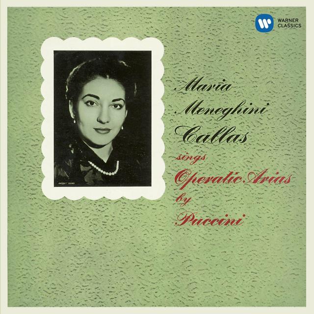 Album cover art for Maria Meneghini Callas Sings Operatic Arias by Puccini