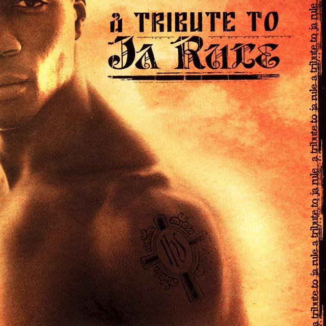 Album cover art for A Tribute to Ja Rule