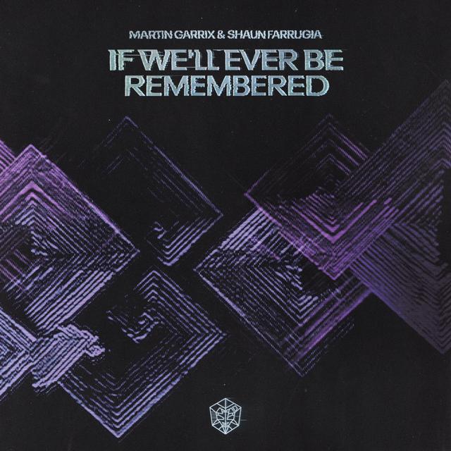 Album cover art for If We'll Ever Be Remembered