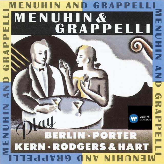 Album cover art for Menuhin & Grappelli Play Berlin, Kern, Porter and Rodgers & Hart