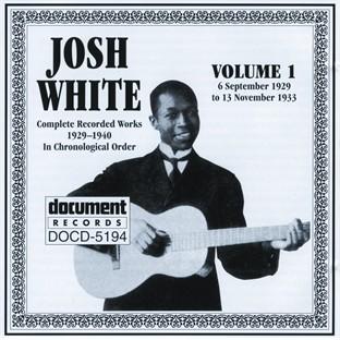 Album cover art for Josh White Vol. 1 1929-1933