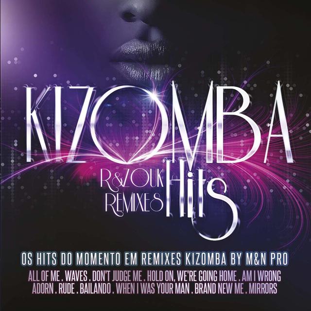 Album cover art for Kizomba Hits : R&Zouk Remixes