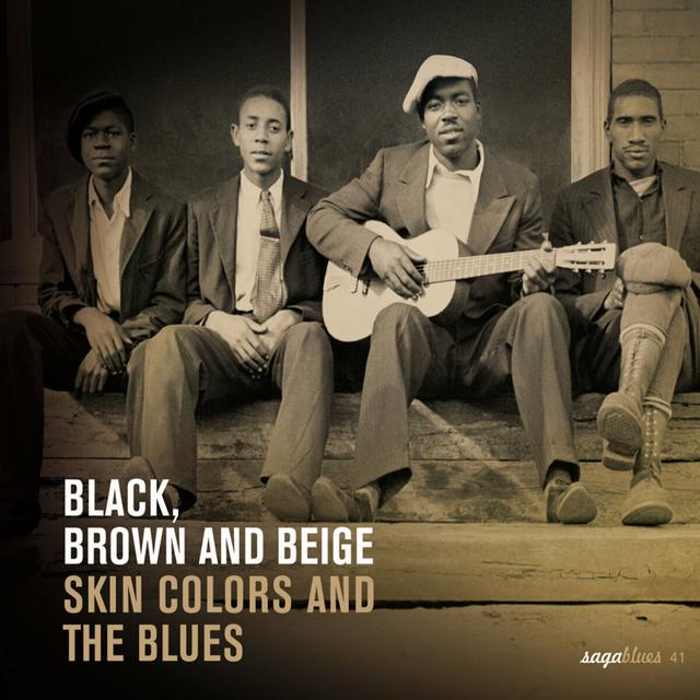 Album cover art for Black, Brown and Beige - Skin Colors and the Blues