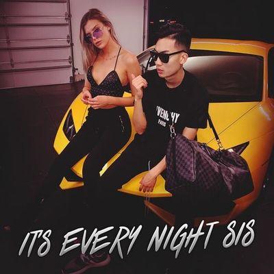 Album cover art for Its Every Night Sis (feat. Alissa Violet)