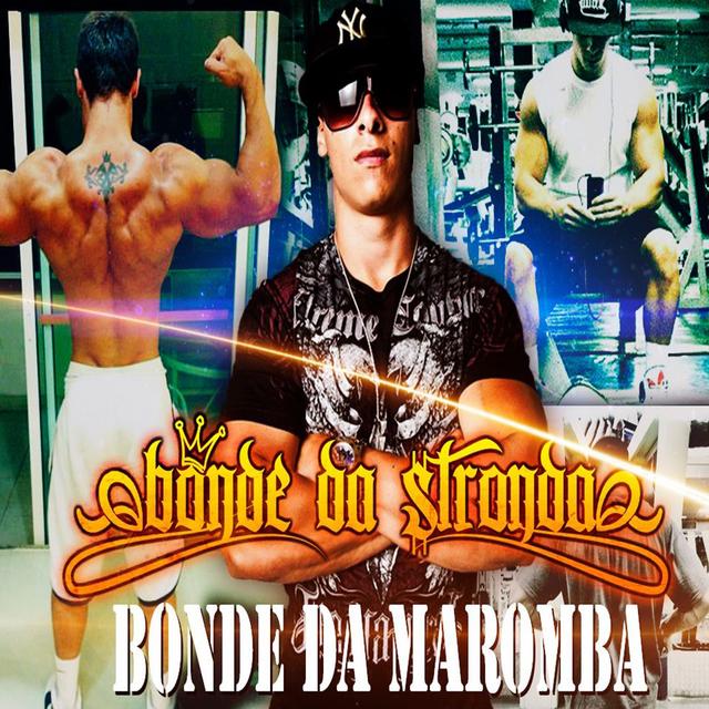 Album cover art for Bonde da Maromba